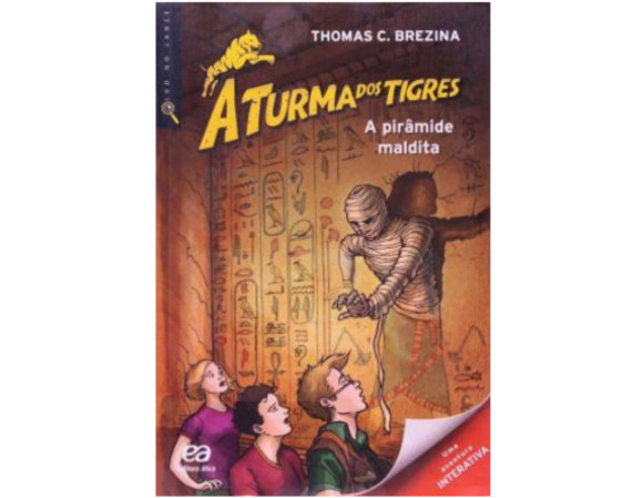 A Turma Dos Tigres - A Pirâmide Maldita